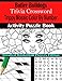 Butler Bulldogs Trivia Crossword Trippy Mosaic Color By Number Activity Puzzle Book: Greatest Basketball Players Edition