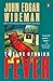Fever (Contemporary American Fiction)