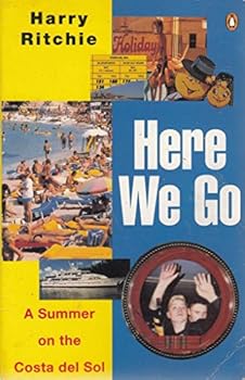 Paperback Here We Go: Summer on the Costa Del Sol Book
