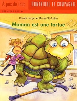 Paperback MAMAN EST UNE TORTUE -PREMIERS PAS [French] Book