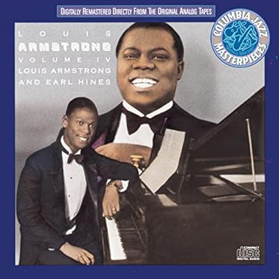Volume IV: Louis Armstrong & Earl Hines