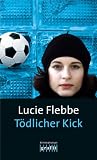 Tödlicher Kick: Lila Zieglers sechster Fall