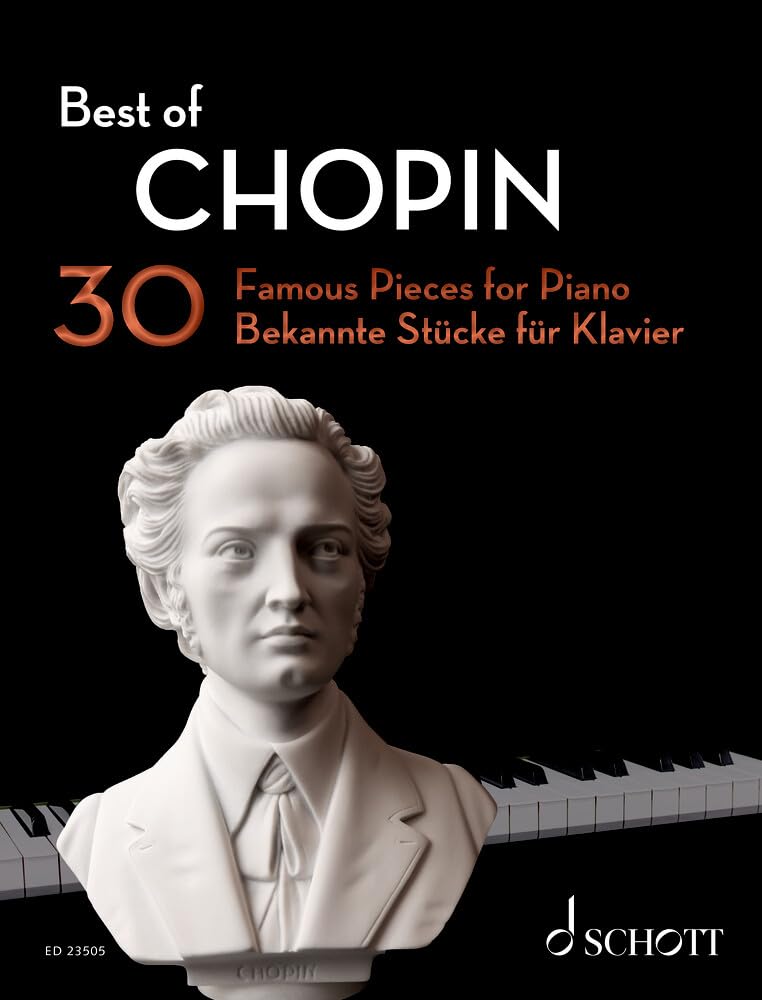 Best of Chopin 30 Famous Pieces for Piano (Sheet music)