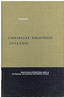 Chemical Reaction Analysis 0131287281 Book Cover