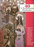 40 Christmas Preludes 0862095670 Book Cover