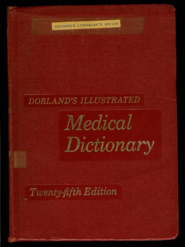 Dorland's Illustrated Medical Dictionary - Twen... B001DF7E7S Book Cover