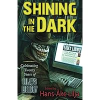 Shining in the Dark
