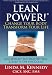 LEANPower: Change Your Body, Transform Your Life: Lose Weight the Healthy Way, and Keep It Off for Good!