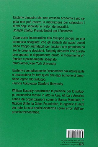 La Tirannia Degli Esperti. Economisti, Dittatori E Diritti Negati Dei Poveri - 2