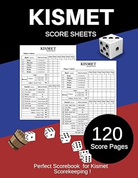 Kismet Score Sheet: Kismet Scoring Game Record Keeper Book / Blank form score sheet notebook for the dice game Kismet/ Games Record / Perfect ... Kismet Scorekeeping /120 Score Pages (Gift)