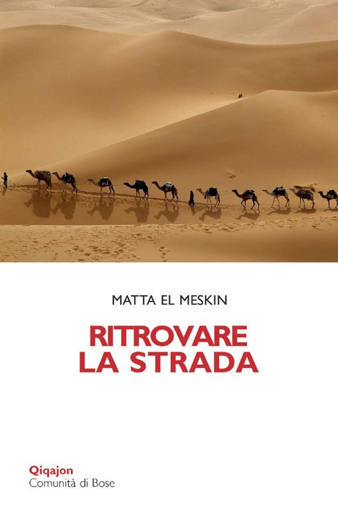 Ritrovare La Strada. Meditazioni Per La Quaresima - 4