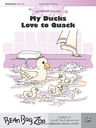 [(My Ducks Love to Quack: Sheet)] [Author: Catherine Rollin] published on (June, 1998)