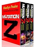 Mutation Z Series, Books 4-6: Drones Overhead, Dragon in the Bunker, Desperate Measures