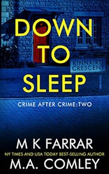 Paperback Down to Sleep: A Psychological Thriller (Crime After Crime) Book