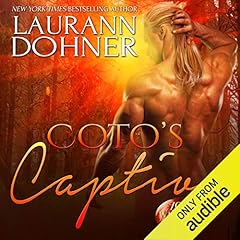 Coto's Captive Audiobook By Laurann Dohner cover art