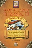 Poor Wizard's Almanac & Book of Facts III (Dungeons & Dragons) 1560769181 Book Cover
