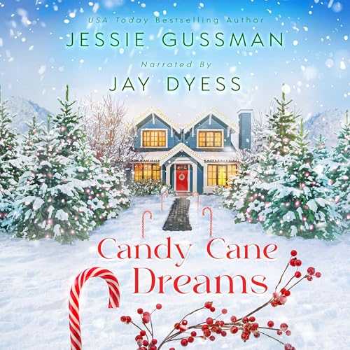 Listen to Candy Cane Dreams by Jessie Gussman episode artwork