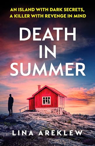 Death in Summer: An unputdownable Scandi noir crime thriller