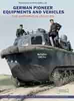洋書 German Pioneer Equipment and Vehicles 洋書 German Pioneer Equipment and Vehicles GERMAN PIONEER