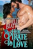 Her Pirate to Love (A Sam Steele Romance Book 1)