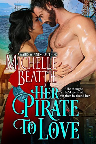 Her Pirate to Love (A Sam Steele Romance Book 1)