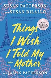 Things I wish I told My Mother book cover, light blue with yellow writing and an Eiffel Tower in the background. 