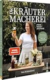 Die Kräutermacherei. Meine Naturapotheke.: Hausmittel & Anwendungen mit heimischen Wild- und Gartenkräutern – Entdecken Sie die Heilkraft von Wildkräutern. Spiegel-Bestseller!