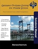 Geometry Problem Solving for Middle School Solutions Manual: From Common Core to Math Competitions