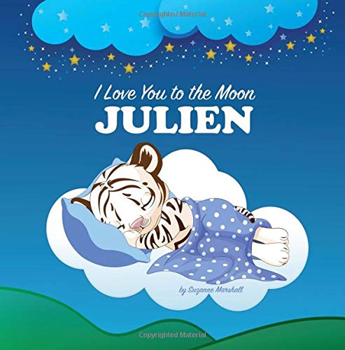 I Love You to the Moon, Julien: Bedtime Story &