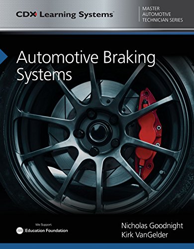 Automotive Braking Systems: Cdx Master Automotive Technician Series #TOP4