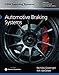 Automotive Braking Systems: CDX Master Automotive Technician Series