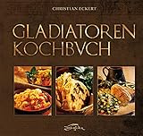  Gladiatoren-Kochbuch