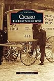 Cicero: The First Suburb West