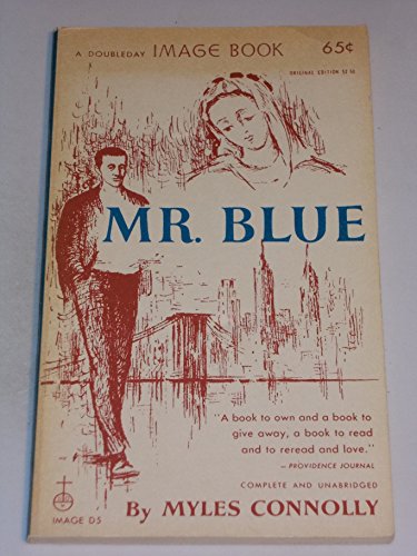 Mr. Blue (A Doubleday Image Book) B0006ATY8I Book Cover