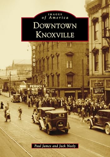 Downtown Knoxville (Images of America)