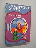 The Golden Shores of Heaven 0397316259 Book Cover