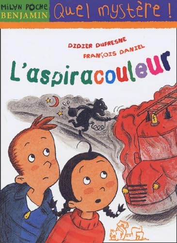 Aspiracouleur (L') [ancienne édition] Dufresne, Didier