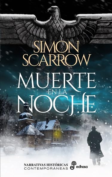 Muerte en la noche (Narrativas Históricas contemporáneas)