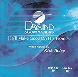 He'll Make Good On His Promise [Accompaniment/Performance Track]