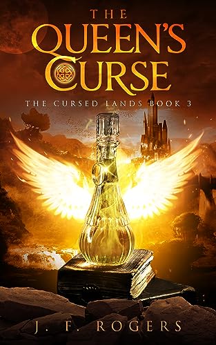 The Queen's Curse (The Cursed Lands Book 3)