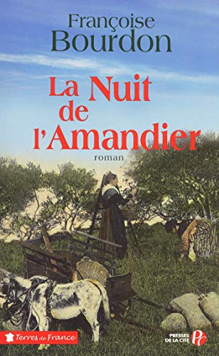 La Nuit de l'Amandier (Terres de France) Gratuit