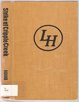 Hardcover Strike at Cripple Creek Book