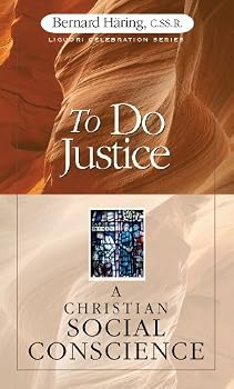 Paperback To Do Justice: A Christian Social Conscience (Liguori Celebration Series) Book