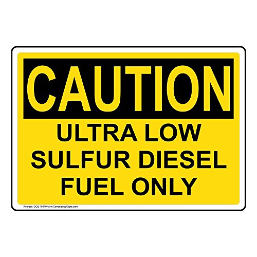 ComplianceSigns.com Caution Ultra Low Sulfur Diesel Fuel Only OSHA Safety Label Decal, 5x3.5 in. 4-Pack Vinyl for Fuel