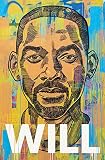  Will: The Sunday Times Bestselling Autobiography (English Edition)