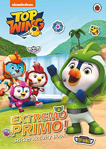 Preisvergleich Produktbild Top Wing: Extremo Primo! Sticker Activity Book