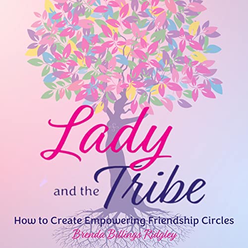 Lady and the Tribe by Brenda Billings Ridgley episode artwork