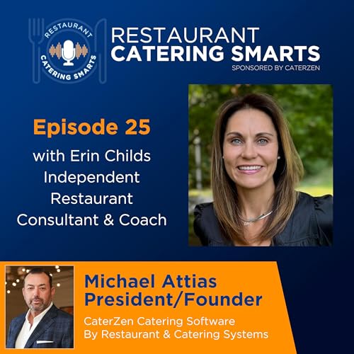 Episode 25: The Fast Casual Formula for Catering Growth with Erin Childs
