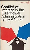 Conflict of interest in the Eisenhower administration 081380535X Book Cover