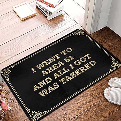 �t�����g�h�A�}�b�g ���� I Went to Area 51 and All Got was Tasered �h�A�}�b�g ���[�W �t�H�[���h�A�}�b�g �}�b�g�V���[�Y(65X90cm)